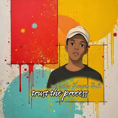 Trust the process - EP