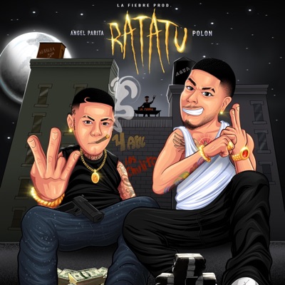 Ratatu (feat. Ángel Pariita & La Fiebre Pullando lo botone) - Single