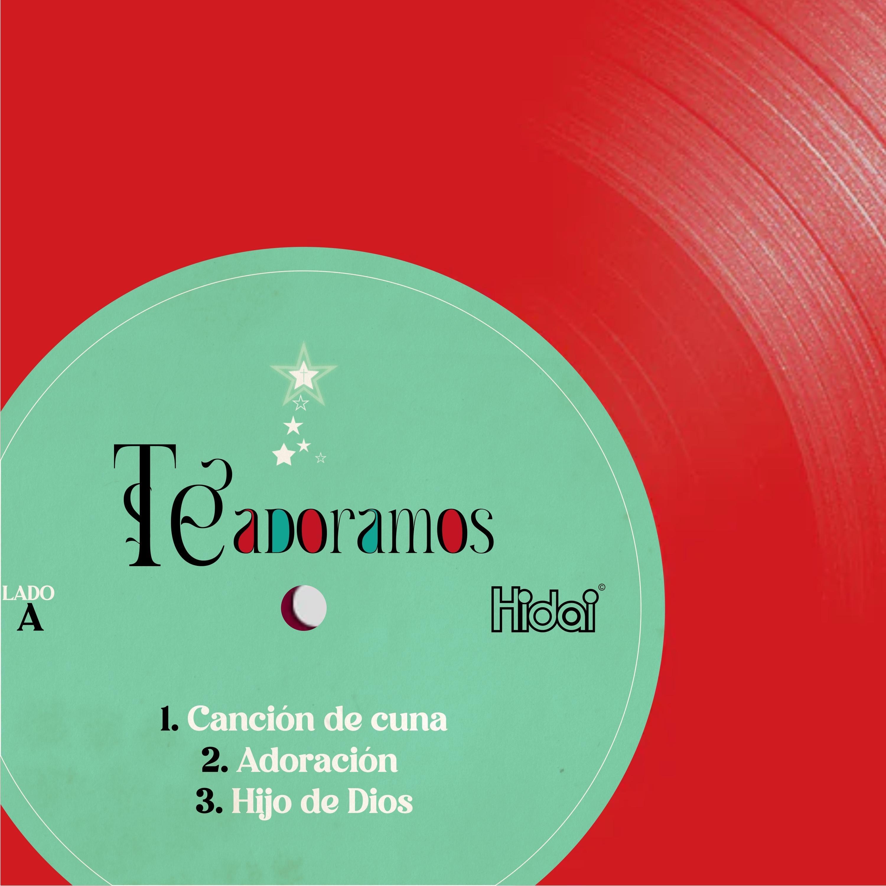 Canción de cuna - Adoración - Hijo de Dios - Single