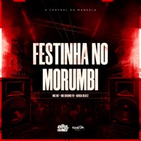 Festinha no Morumbi - Single - Guiga Beatz, Mc M7 & MC Bruno FB