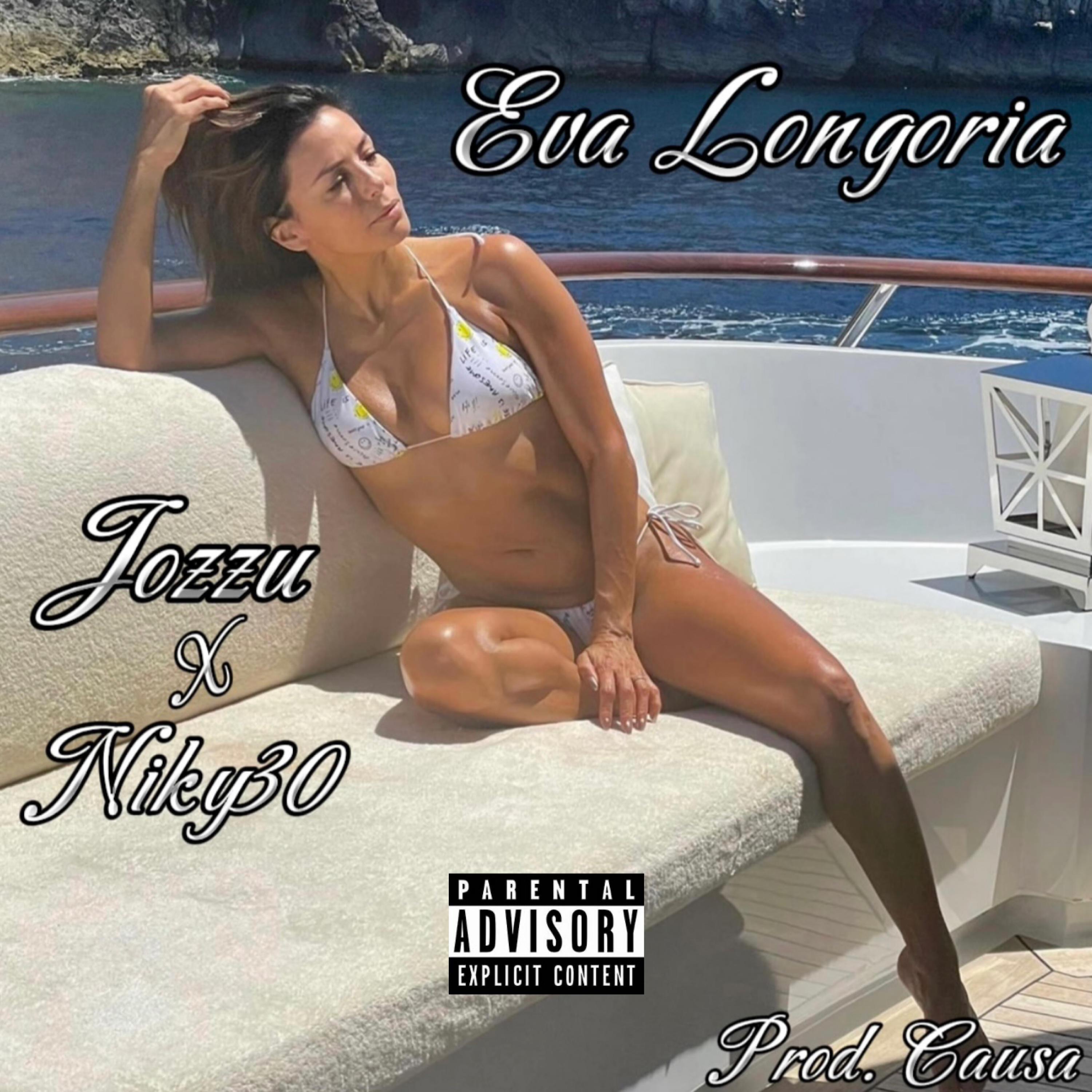 Eva Longoria (feat. Niky30) - Single
