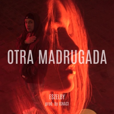 Otra Madrugada - Single