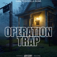 Operation Trap - Single - Big Fella presents & Gwap Don Dolla Signs