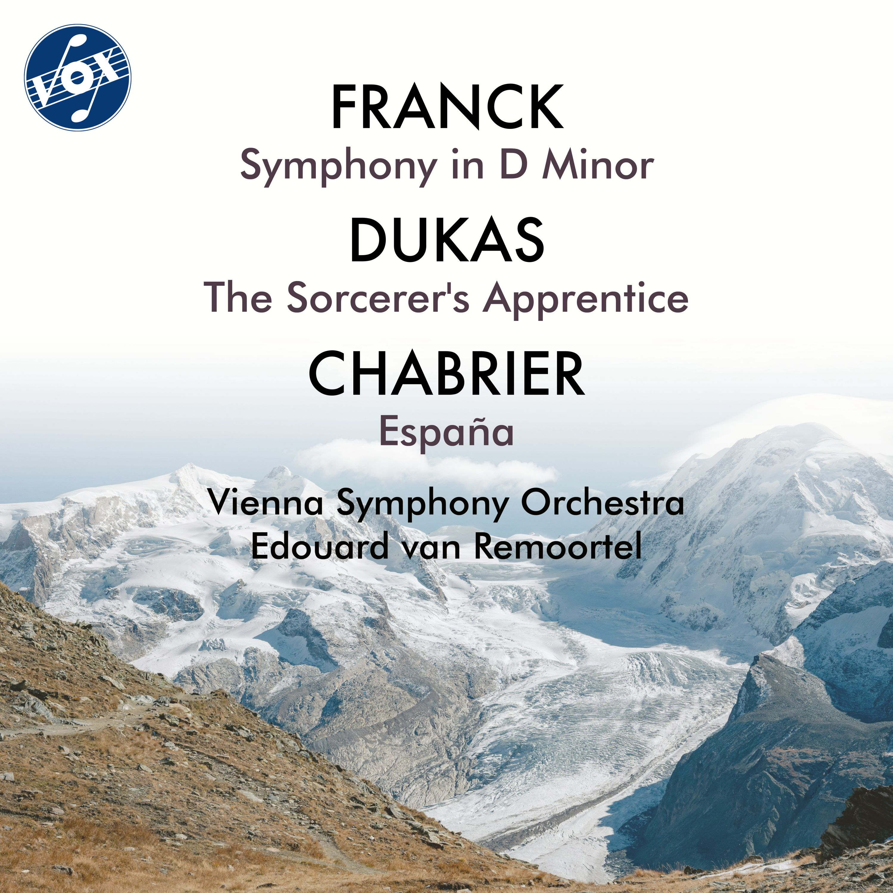 Franck, Dukas & Chabrier: Orchestral Works