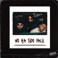 No ha sido fácil - Single - Ram, AK FortySeven & shortyexm