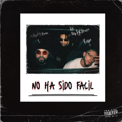 No ha sido fácil - Single