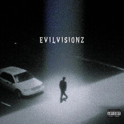 EvilVisionz - EP