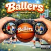Ballers (feat. Just Jerry)