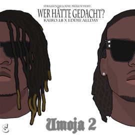 Wer hätte gedacht STRM.Offiziell, Eddie Allday & Kairo.LB