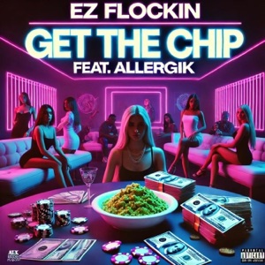 Get The Chip (feat. Allergik)
