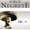 Coplas de Dos Tipos de Cuidado - Jorge Negrete lyrics