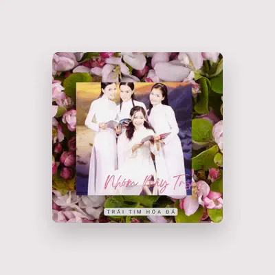 Listen to Nhóm Mắt Ngọc, watch music videos, read bio, see tour dates & more!