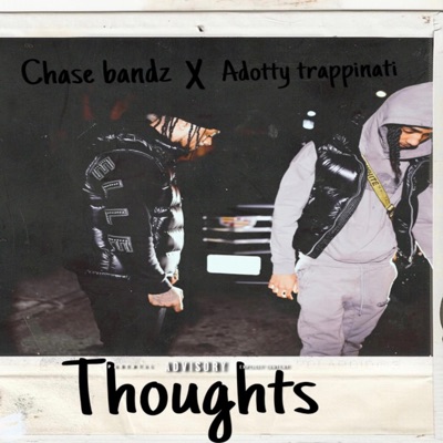 Thoughts (feat. Adotty Trappinati) - Single