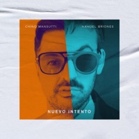 Nuevo Intento - Single - Chino Mansutti & Nahuel Briones