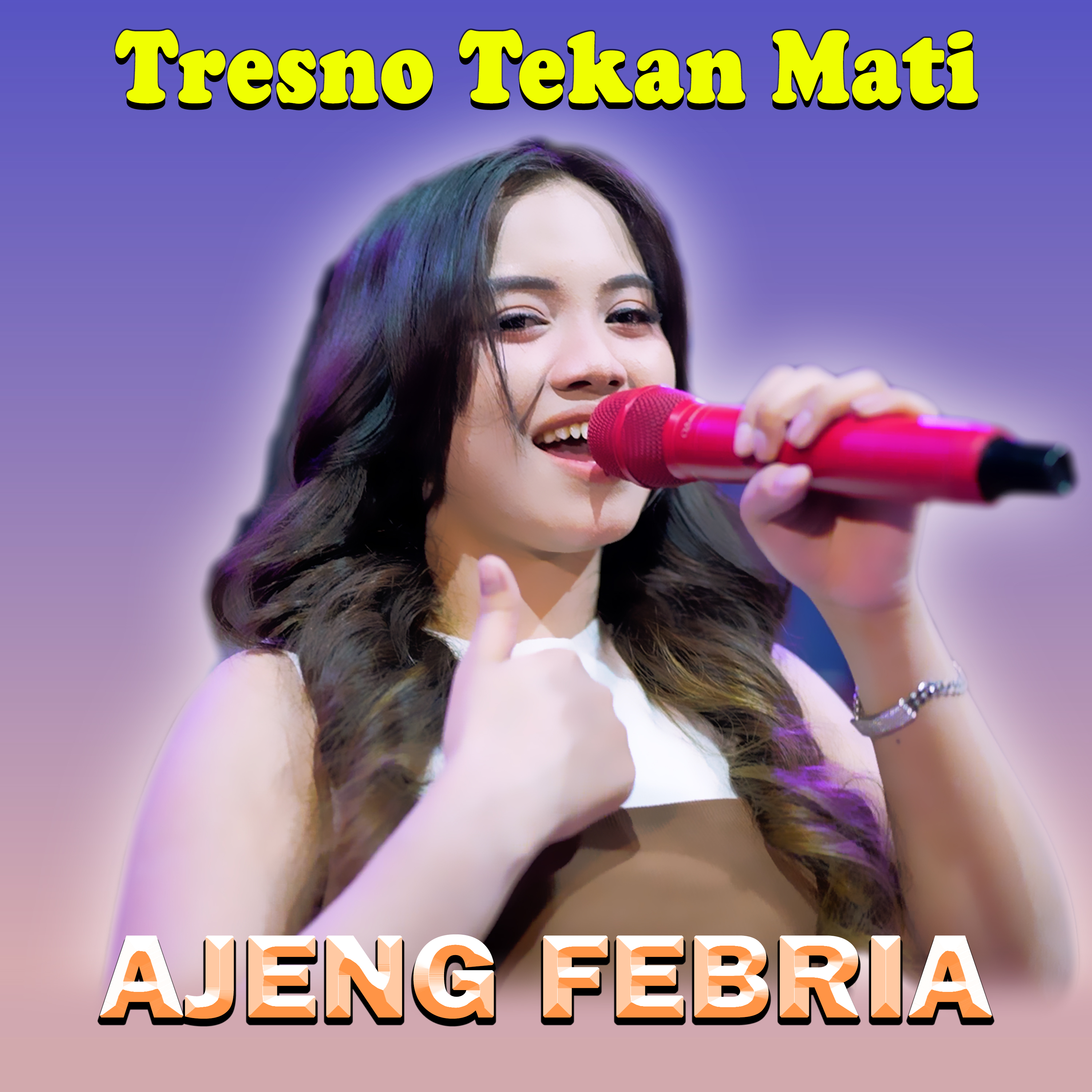 Tresno Tekan Mati - Single