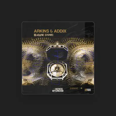 Listen to Addix, watch music videos, read bio, see tour dates & more!