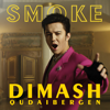 Dimash Qudaibergen - Smoke artwork