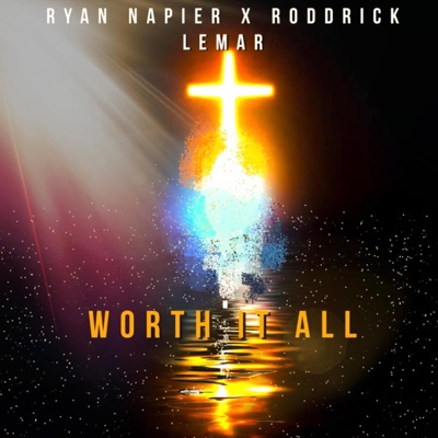 Worth it All - Single