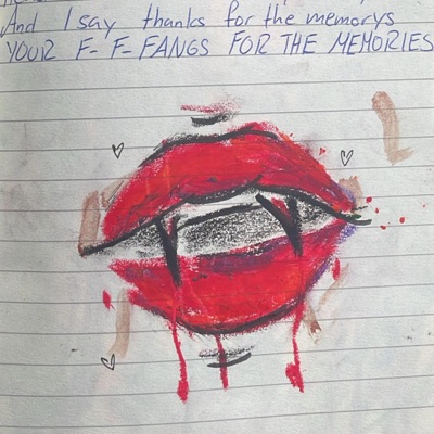 Fangs for the Memories (feat. 114nn4h) - Single