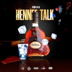 HENNY TALK - Single