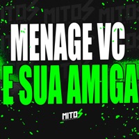 Menage Vc e Sua Amiga - Single - dj matheus do inter & MC Fael Da VC