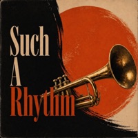Such A Rhythm - Single - 1WayTKT & J. Glaze