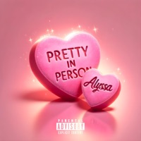 Pretty in Person (Sped up + Slowed) - Single - ALYSSA