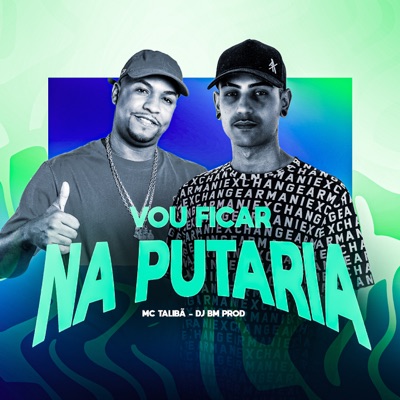 Vou Ficar na Putaria - Single
