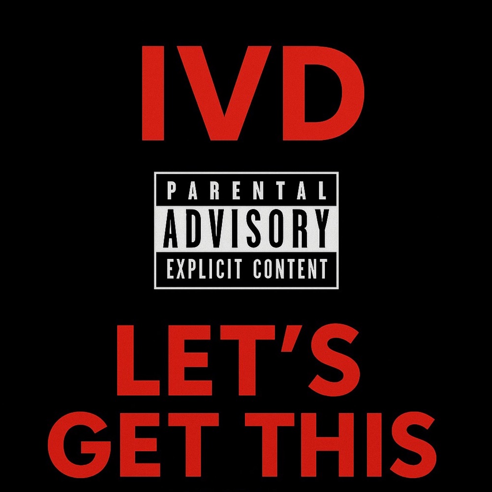 Обложка альбома «Let's Get This - Single» — IV D