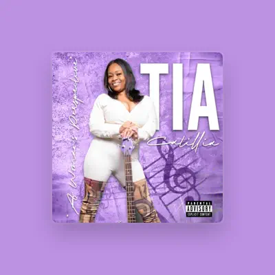 Listen to Tia Catillia, watch music videos, read bio, see tour dates & more!