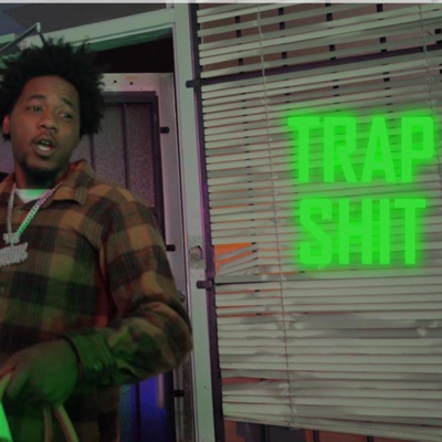 Trap Shit RN - Single