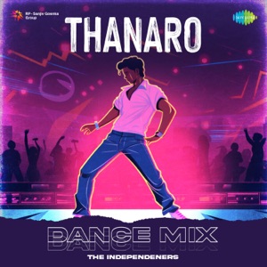 Thanaro (Dance Mix)
