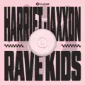 Rave Kids