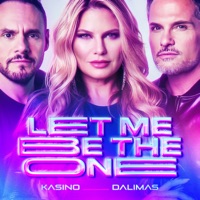 Let Me Be the One - Single - KASINO & Dalimas
