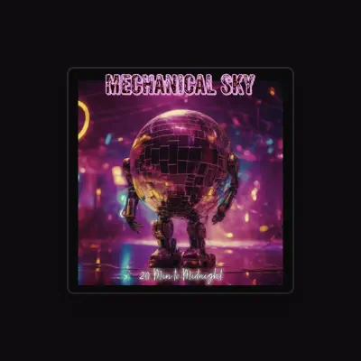 Listen to Mechanical Sky, watch music videos, read bio, see tour dates & more!