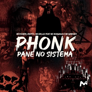Phonk Pane no Sistema (feat. Mc Morgana & MC Gimenes)