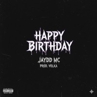 happy birthday - Single - Jaydd MC