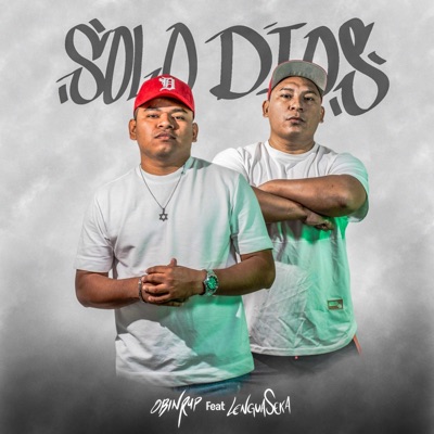 Solo Dios (feat. LenguaSeka) - Single