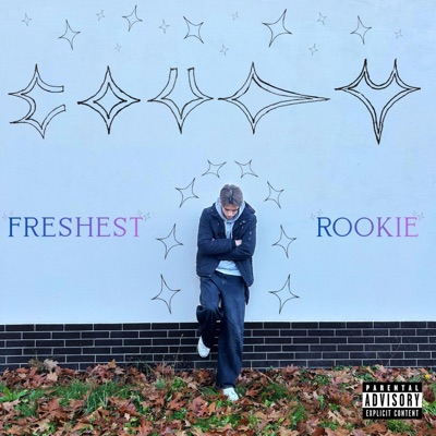 FRESHEST ROOKIE - EP