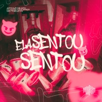 Ela Sentou Sentou (feat. Dj Dudu Coupper) - Single - ARTHUR DE AFC & MC Theuzyn