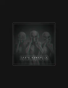 Ouça TOXIK Dementia, assista a videoclipes, leia a biografia, veja as datas das turnês e mais!