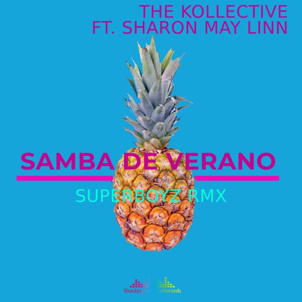 Samba de Verano Ft. Sharon May Linn - Single