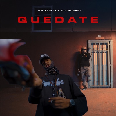 Quédate (feat. Dilon baby) - Single