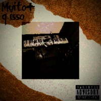 Muito+ Q Isso - Single - ZiNTsk