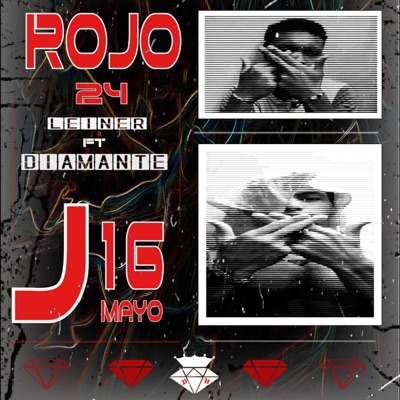 ROJO 24 (feat. Leiner) - Single