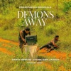 Demons Away (feat. DNNY, Brenz, Jahbless & Jagga) - Single