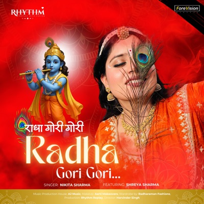 Radha Gori Gori (feat. Shreya Sharma) - Single