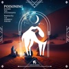 Poisoning/ Oi Ne Hody Grytsyu… (Y:K Remix) - Single