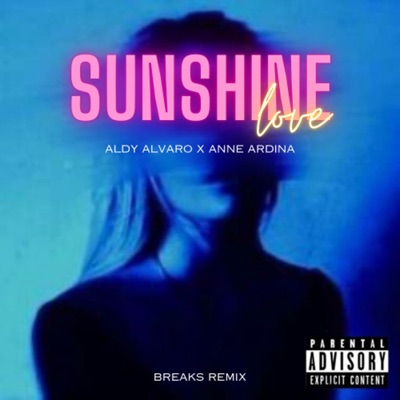 Sunshine Love (Breakbeat Edit) - Single