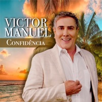 Confidência - Single - Víctor Manuel